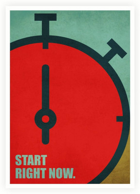 

PW St Now Business Quotes Wall Poster 13*19 inches Matte Finish Paper Print(19 inch X 13 inch, Rolled)