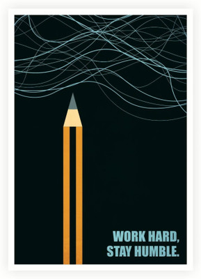 

PW Work Hard Stay Humble Business Quotes Wall Poster 13*19 inches Matte Finish Paper Print(19 inch X 13 inch, Rolled)