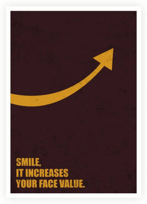 

PW Smile, It Increases Your Face Value Business Quotes Wall Poster 13*19 inches Matte Finish Paper Print(19 inch X 13 inch, Rolled)