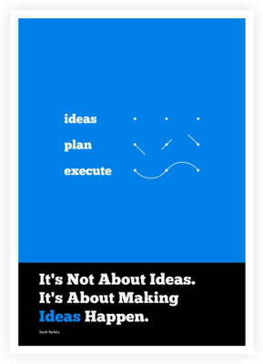 

PW Making Idea Happen Scott Belsky Corporate Stup Quotes Wall Poster 13*19 inches Matte Finish Paper Print(19 inch X 13 inch, Rolled)