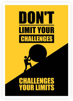 

PW Don't Limit Your Challenges Challenge Your Limits Quotes Wall Poster 13*19 inches Matte Finish Paper Print(19 inch X 13 inch, Rolled)