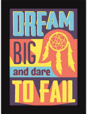 

PW Inspirational s With For Wall And Table Decor - Motivation Message - Dream Big Wall Poster 13*19 inches Matte Finish Paper Print(19 inch X 13 inch, Rolled)