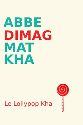 

PW Le Lollypop Kha Wall Poster 13*19 inches Matte Finish Paper Print(19 inch X 13 inch, Rolled)