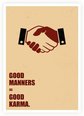 

PW Good Manner & Karma Business Quotes Wall Poster 13*19 inches Matte Finish Paper Print(19 inch X 13 inch, Rolled)