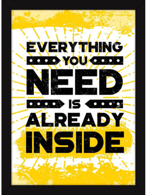 

PW s For Room - Motivational Message Quote - Everything You Need Wall Poster 13*19 inches Matte Finish Paper Print(19 inch X 13 inch, Rolled)
