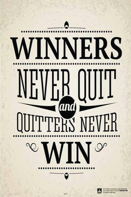 

PW Winners Never QuitWall Poster 13*19 inches Matte Finish Paper Print(19 inch X 13 inch, Rolled)