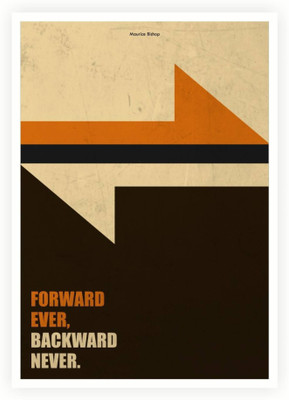 

PW Forward Ever, Backward Never Business Quotes Wall Poster 13*19 inches Matte Finish Paper Print(19 inch X 13 inch, Rolled)