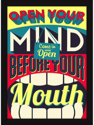 

PW Funny Office s - Quotes - Quirky For Walls And - Open Your Mind Wall Poster 13*19 inches Matte Finish Paper Print(19 inch X 13 inch, Rolled)