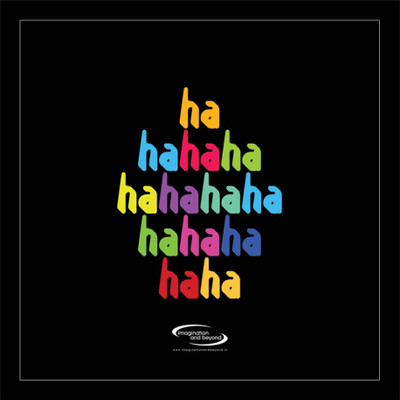 

PW HaHa Laughter Wall Poster 13*19 inches Matte Finish Paper Print(19 inch X 13 inch, Rolled)