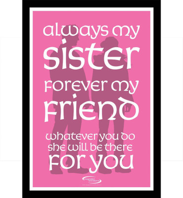 

PW Always My Sister Wall Poster 13*19 inches Matte Finish Paper Print(19 inch X 13 inch, Rolled)