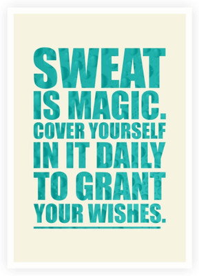 

PW Sweat Is Magic Gym Motivational Quotes Wall Poster 13*19 inches Matte Finish Paper Print(19 inch X 13 inch, Rolled)
