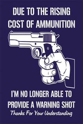 

PW warning shot Wall Poster 13*19 inches Matte Finish Paper Print(19 inch X 13 inch, Rolled)