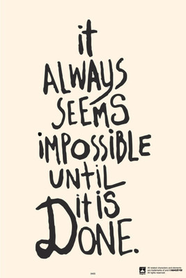 

PW Always Seems Impossible Special Wall Poster 13*19 inches Matte Finish Paper Print(19 inch X 13 inch, Rolled)