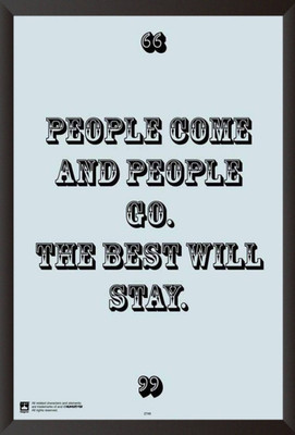 

PW The Best Will StayWall Poster 13*19 inches Matte Finish Paper Print(19 inch X 13 inch, Rolled)