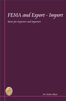 Fema and Export - Import(English, Paperback, Mr Kishor Bhatt)