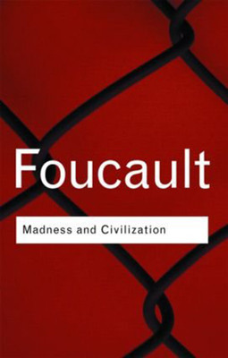 Madness & Civilization(English, Paperback, Michel Foucault)