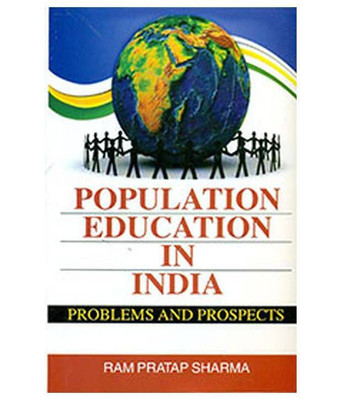 Population Education in India Problems and Prospects(Others, Hardcover, Ram Pratap Sharma)