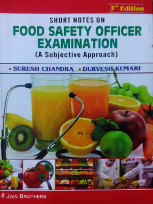 Short Notes On Food Safety Officer Examination (A Subjective Approach)(Paperback, Suresh Chandra, Durvesh Kumari)