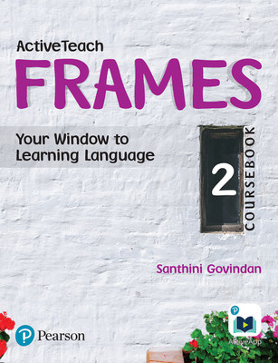 Active Teach Frames: English Course Book for CBSE Class - 2(English, Paperback, Santhini Govindan)