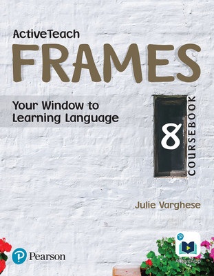 Active Teach Frames: English Course Book for CBSE Class - 8(English, Paperback, Julie Varghese)