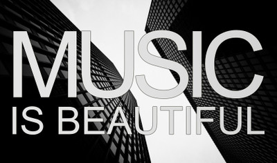 

music-is-beautiful Wall Poster Paper Print(12 inch X 18 inch, Rolled)