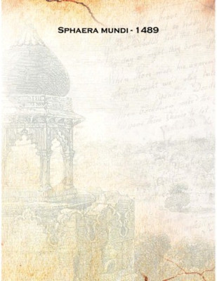 Sphaera mundi - 1489 1489 [Hardcover](Latin, Hardcover, Anonymous)