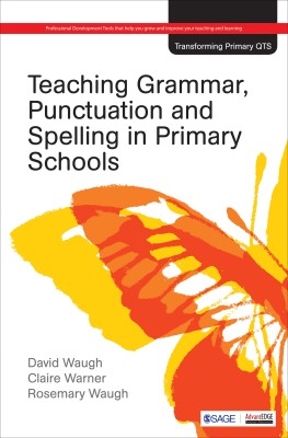 Teaching Grammar, Punctuation and Spelling in Primary Schools(English, Paperback, Waugh David)