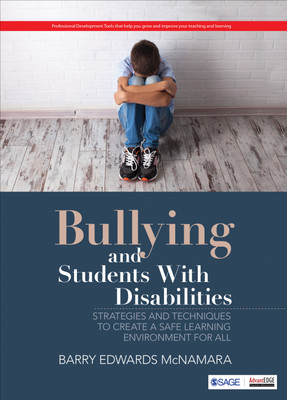 Bullying Students with Disabilities  - Strategies and Techniques To Create a Safe Learning Environment for All(English, Paperback, McNamara Barry Edwards)