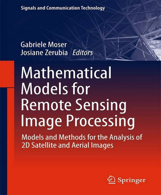 Mathematical Models for Remote Sensing Image Processing(English, Hardcover, unknown)