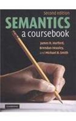 Semantics Coursebook South Asia Edition 2nd  Edition(English, Paperback, Hurford James R)