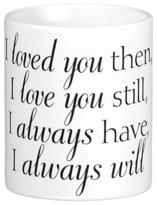 

Exoctic Silver Love Romantic Quotes 029 Ceramic Mug(300 ml), Multicolor