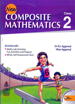 New Composite Mathematics Class - 2(Paperback, Dr. R.S. Aggarwal & Vikas Aggarwal)