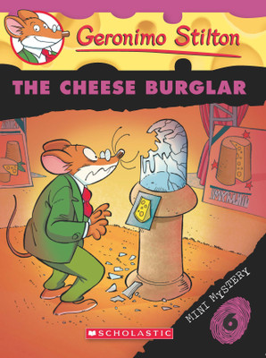 The Cheese Burglar(English, Paperback, Geronimo Stilton)