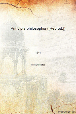 Principia philosophia ([Reprod.]) 1644 [Hardcover](Latin, Hardcover, Rene Descartes)