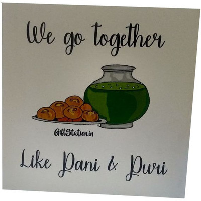 

giftstation We go together like Pani and Puri Greeting Card(Assorted, Pack of 1)