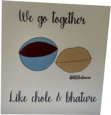 

giftstation We go together like Chole and Puri Greeting Card(Assorted, Pack of 1)