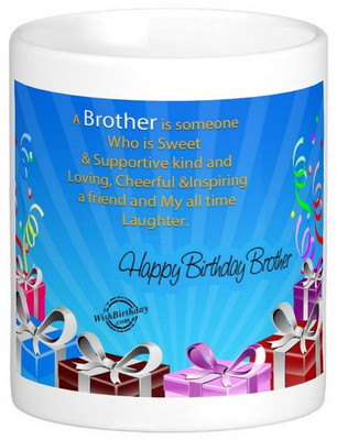 

Exoctic Silver Brother's Bhai Happy Birthday 014 Ceramic Mug(300 ml), Multicolor