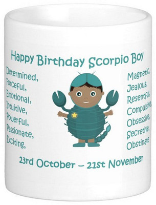 

Exoctic Silver Happy Birthday Scorpio Boy Ceramic Mug(309 ml), Multicolor