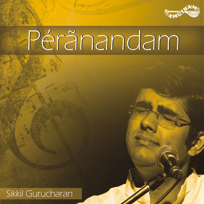 

Peranandam Audio CD Standard Edition(Tamil - Sikkil Gurucharan)