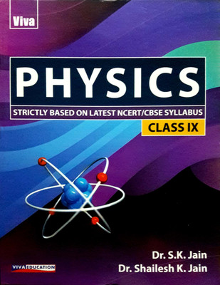 Viva Physics for Class IX(English, Paperback, Dr. S. K. Jain, Dr. Shailesh K. Jain)