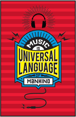

Akhuratha Wall Poster Music is a Universal Language Paper Print(12 inch X 18 inch, Rolled)