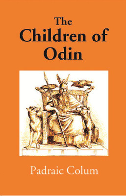 The Children of Odin(English, Hardcover, Padraic Colum)