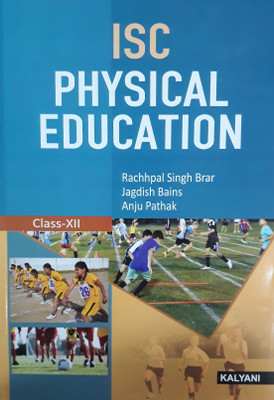 ISC PHYSICAL EDUCATION CLASS XII(English, Paperback, RACHHPAL SINGH BRAR)