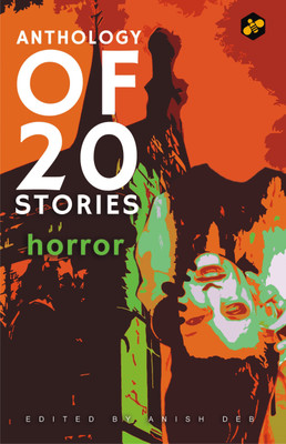 Anthology of 20 Stories: Horror(English, Paperback, Various authors)