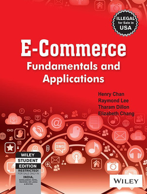 E-Commerce, Fundamentals and Applications(English, Paperback, Chan Henry)
