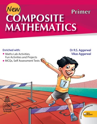 New Composite Mathematics Class Primer(English, Paperback, Aggarwal R.S.)