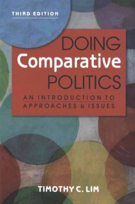 Doing Comparative Politics(English, Paperback, Lim Timothy C.)