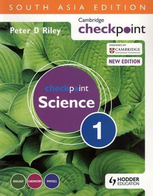 Cambridge Checkpoint Science Student s Book 1 (South Asian Edition)(English, Paperback, Peter D Riley)