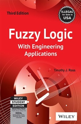 Fuzzy Logic with Engineering Applications(English, Paperback, Ross Timothy J.)