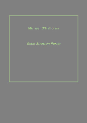 Michael O'Halloran(English, Hardcover, Gene Stratton-Porter)